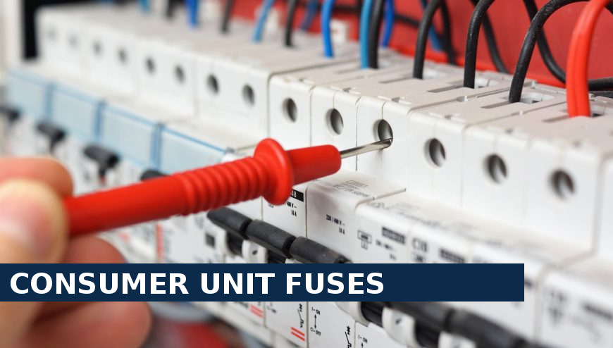 Consumer unit fuses Kingston upon Thames