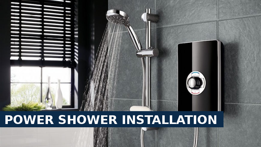 Power shower installation Kingston upon Thames